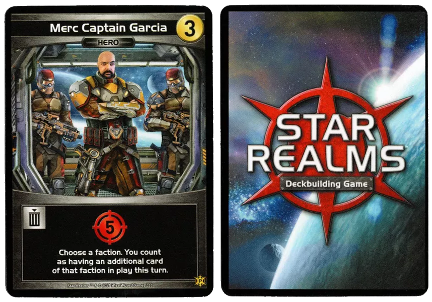 Star Realms: Merc Captain Garcia Promo Card